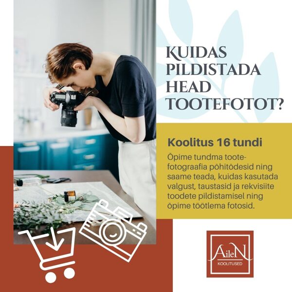 TOOTEFOTOGRAAFIA KOOLITUS